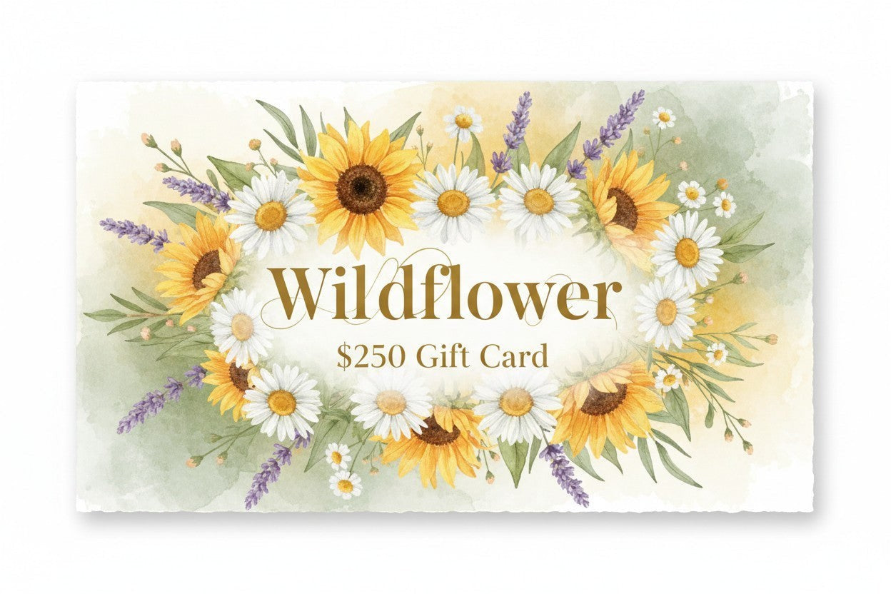 Wildflower $250 gift card with a floral border of sunflowers, daisies, and lavender.